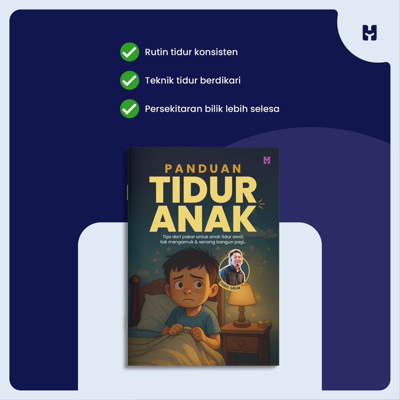 Buku Panduan Tidur Anak | Panduan untuk isu anak susah tidur, tantrum tidur, mengaruk terjaga tengah malam, susah kejut bangun pagi & nangis setiap kali bangun tidur