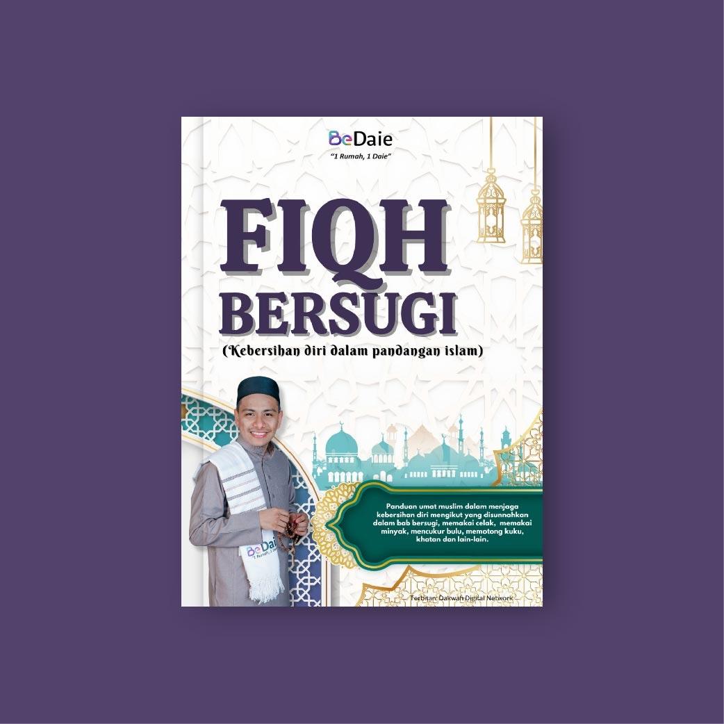 Fiqh Bersugi Kebersihan Diri Dalam Pandangan Islam - Tahun Terbitan 2024