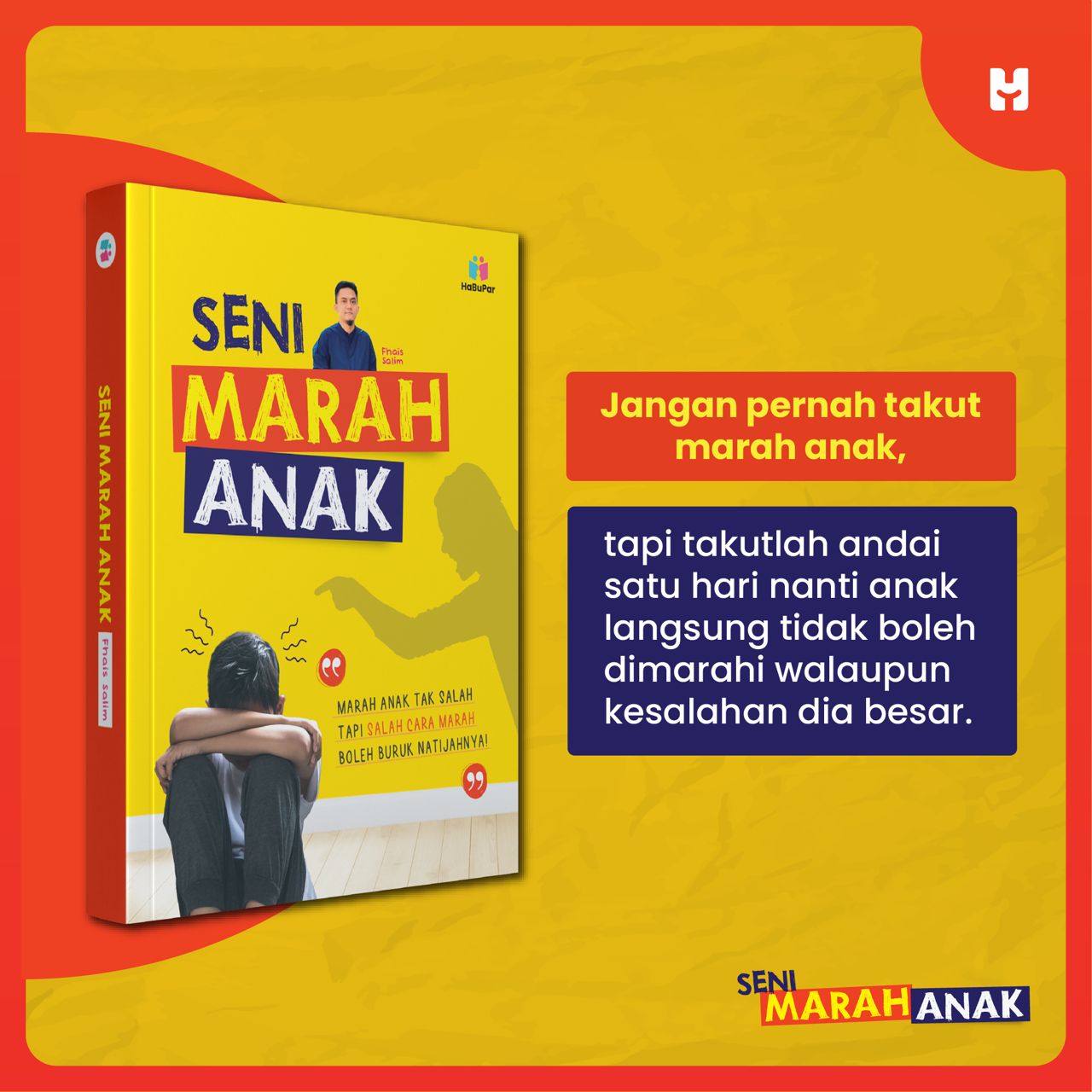 Buku Seni Marah Anak | Cara mendidik anak yang positif