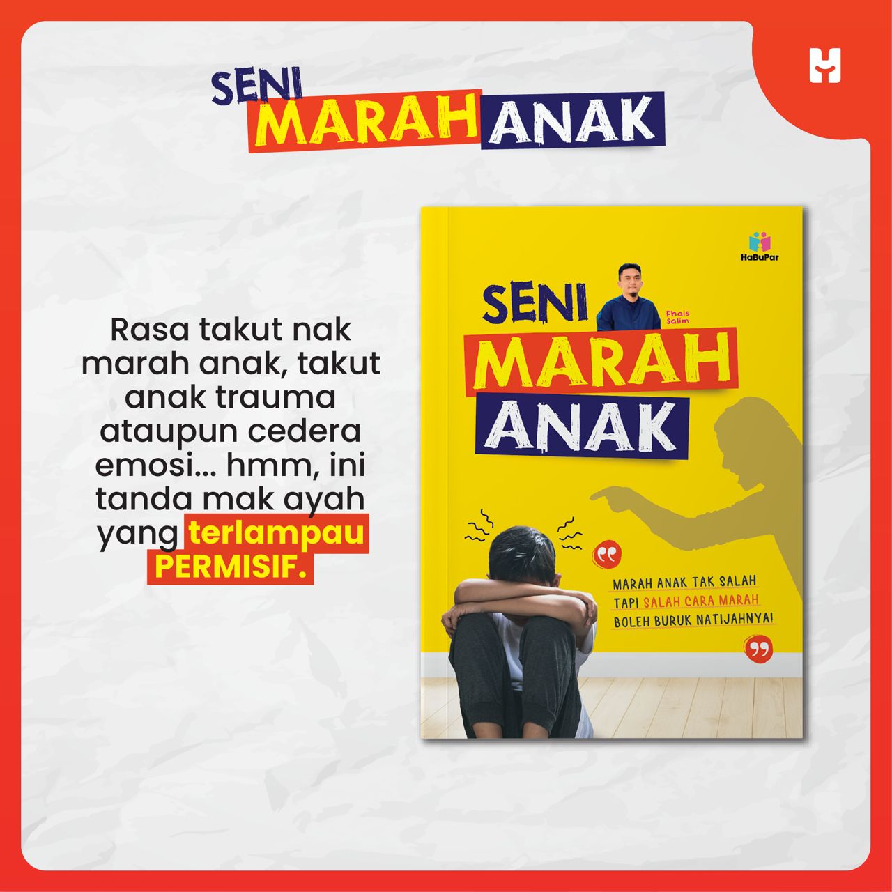Buku Seni Marah Anak | Cara mendidik anak yang positif