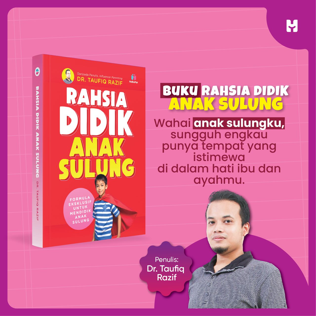 Buku Rahsia Didik Anak Sulung (Formula Eksklusif untuk mendidik anak sulung)